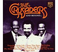 And Beyond (CD) The Crusaders