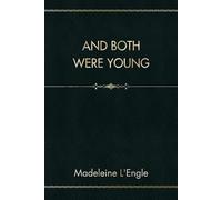 And Both Were Young