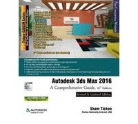 And Cadcim Technologies Prof Sham Autodesk 3ds Max 2016 (Tascabile)