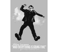And Everything Is Going Fine