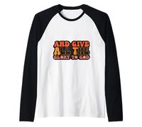 And Give all The Glory to God for Basketball Sport Lovers Maglia con Maniche Raglan
