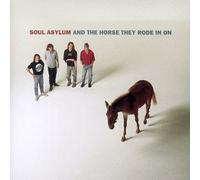 And Horse They Rode in on by Soul Asylum (1990-08-20)