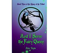 And I Serve the Fairy Queen
