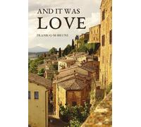 And It Was Love