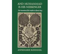 And Muhammad Is His Messenger: The Veneration of the Prophet in Islamic Piety (Studies in Religion)