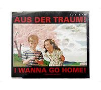 And One - Aus der Traum/I Wanna Go Home