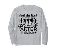 And She Lived Happily Ever After Divorced in My Divorced Era Maglia a Manica