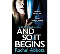 And So It Begins: The heart-stopping thriller from the queen of the page turner