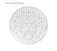 And The Adjacent Possible(日本盤)