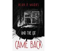 And the Cat Came Back