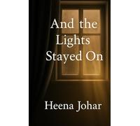 And the Lights Stayed On