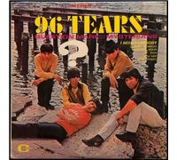 ? and the Mysterians - 96 Tears (45 RPM) (Reissue) (LP)