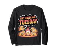 And Then Came Tuesday Battute di Cibo Brama di Taco |- Maglia a Manica