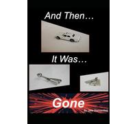 And Then... It Was... GONE