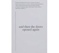 and then the doors opened again (Tascabile)