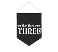 And Then There Were Three Canvas Banner motivazionale da appendere alla parete bandiera da parete decorazione per la casa opera d'arte per soggiorno, camera da letto, ufficio, regali per le vacanze