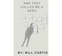 And They Called Me A Hero