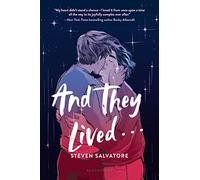Steven Salvatore And They Lived . . . (Copertina rigida)