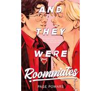 And They Were Roommates