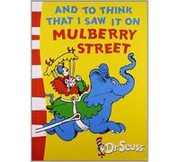 And To Think That I Saw It On Mulberry Street: Green Back Book (Dr Seuss - Green Back Book) by Dr. Seuss (29-Mar-2012) Paperback