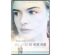 And While We Were Here by Kate Bosworth
