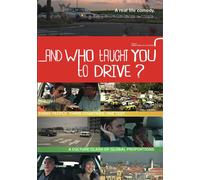And Who Taught You To Drive (DVD)