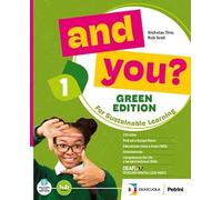 And you? Green edition. Student's book & Workbook. With The secret garden. Per la Scuola media. Con e-book. Con espansione online (Vol. 1)