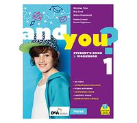 And you? Student's book & Workbook. Con Think culture e Grammar. Per la Scuola media. Con e-book. Con espansione online. Con DVD-ROM (Vol. 1)