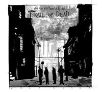 And You Will Know Us By The Trail Of Dea - Lost Songs (2 CD)