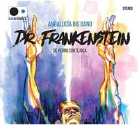 Andalucia Big Band - Dr Frankenstein