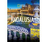Andalusia. Barcellona e Baleari. Paesi del mondo. Ediz. illustrata