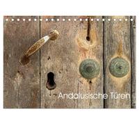 Andalusische Türen (Tischkalender 2026 DIN A5 quer), CALVENDO Monatskalender: Die Vielfalt der andalusischen Türen verzaubert mit ihrem historischen ... Verzierungen und lebendigen Farben.