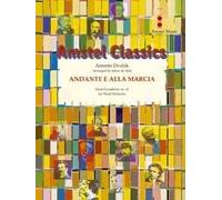 Andante e Alla Marcia (Arr. Johan de Meij)