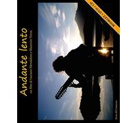 Andante lento. Ediz. bilingue. Con CD-Audio. Con DVD video