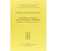 Andanti,A. Biagianti - Cultura e società nel Settecento lorenese. Arezzo e la Fr