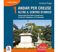Andar per creuse. Oltre il centro storico: 1