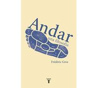 Andar, una filosofía