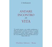 Andare incontro alla vita