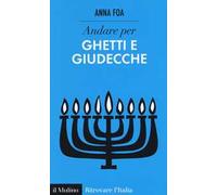 Andare per ghetti e giudecche