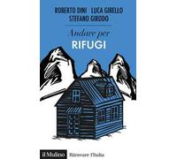 Andare per i rifugi