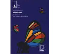 Andarsene. Brevi riflessioni sulla morte propria e altrui