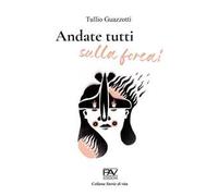 Andate tutti sulla forca!