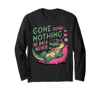 Andato a Non Fare Niente Be Back Never Funny Crocodile Relaxing Maglia a Manica