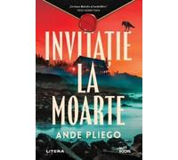 Ande Pliego Invitatie la moarte (Tascabile)