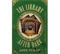 Ande Pliego The Library After Dark (Copertina rigida)