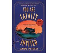 Ande Pliego You Are Fatally Invited (Tascabile)