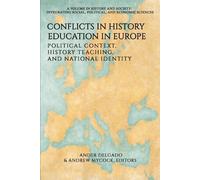 Ander Delgado Conflicts in History Education in Europe (Tascabile)