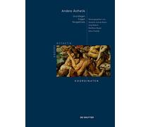 Andere Ästhetik: Grundlagen - Fragen - Perspektiven: 1