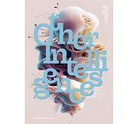Andere Intelligenzen / Other Intelligences