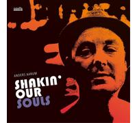 Anders Aarum Shakin' Our Souls (Vinyl LP) 12" Album